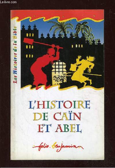 L HISTOIRE DE CAIN ET ABEL.