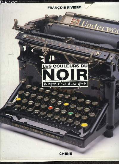 LES COULEURS DU NOIR.