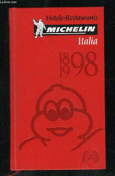 HOTELS RESTAURANTS ITALIA 1898 - 1998.