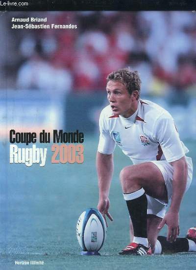 COUPE DU MONDE RUGBY 2003.