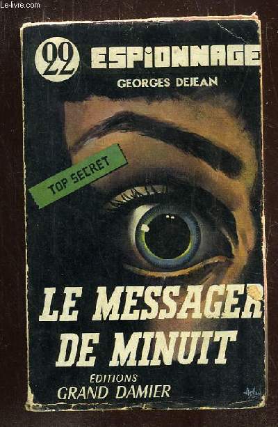 LE MESSAGER DE MINUIT.