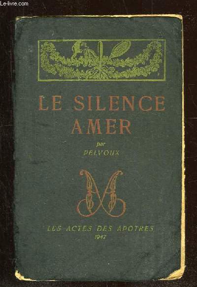 LE SILENCE AMER.