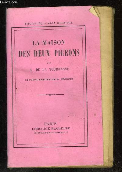 LA MAISON DES DEUX PIGEONS.