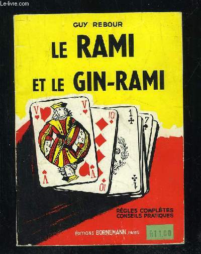 LE RAMI ET LE GIN RAMI.