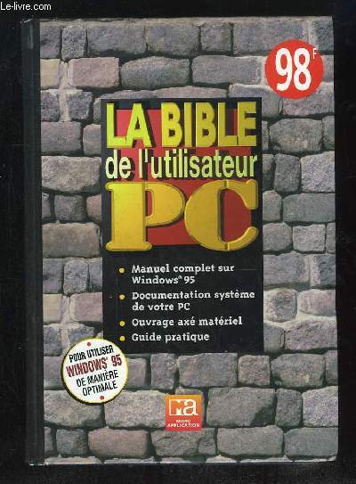 LA BIBLE DE LUTILISATEUR PC.