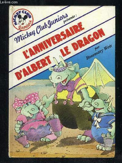 L ANNIVERSAIRE D ALBERT LE DRAGON.