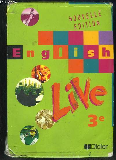 ENGLISH LIVRE 3e. NOUVELL EDITION 1999.