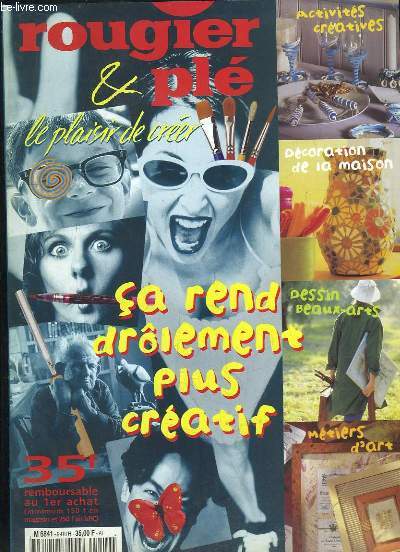 CATALOGUE ROUGIER ET PLE LE PLAISIR DE CREER. AOUT 1999 A DECEMBRE 2000. SA RENS DROLEMENT PLUS CREATIF.