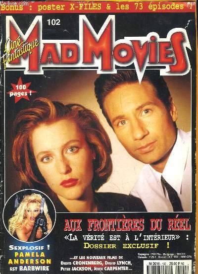 MAD MOVIES N 102 JUILLET 1996. SOMMAIRE: AUX FRONTIERES DU REEL, SEXPLOSIF PAMELA ANDERSON EST BARBWIRE...