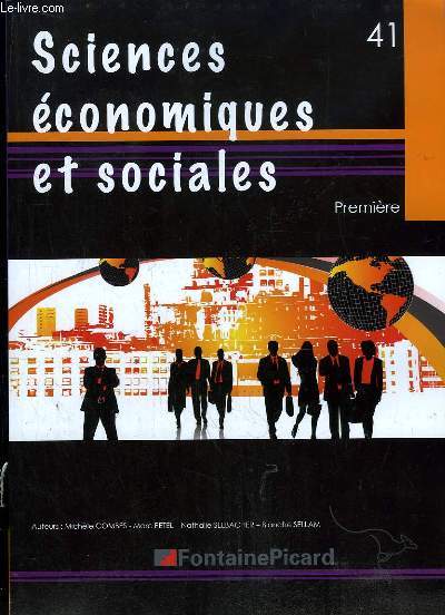 SCIENCES ECONOMIQUES ET SOCIALES PREMIERE.