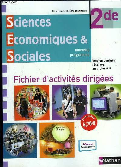 SCIENCES ECONOMIQUES ET SOCIALES 2de. FICHIER D ACTIVITES DIRIGEES. 2de SPECIMEN.