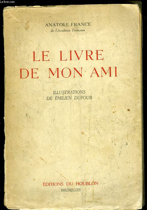 LE LIVRE DE MON AMI.