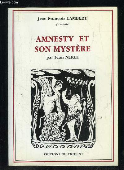 AMNESTY ET SON MYSTERE.