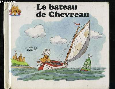 LE BATEAU DE CHEVREAU.