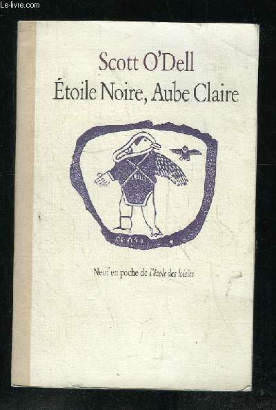 ETOILE NOIRE AUBE CLAIRE.