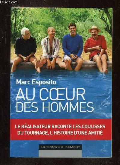 AU COEUR DES HOMMES.