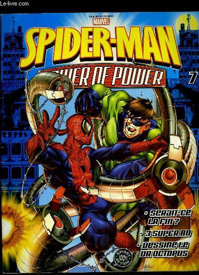 SPIDER MAN POWER OF POWER 7. SERAIT CE LA FIN ? 3 SUPER BD, DESSINE LE DR OCT... - Afbeelding 1 van 1