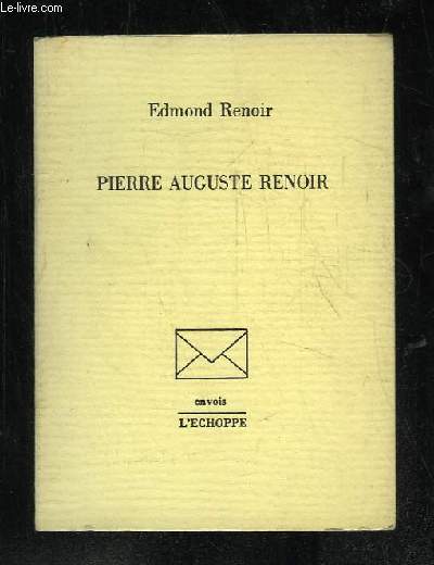 PIERRE AUGUSTE RENOIR.