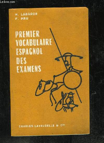 PREMIER VOCABULAIRE ESPAGNOL DES EXAMENS. SPECIMEN.
