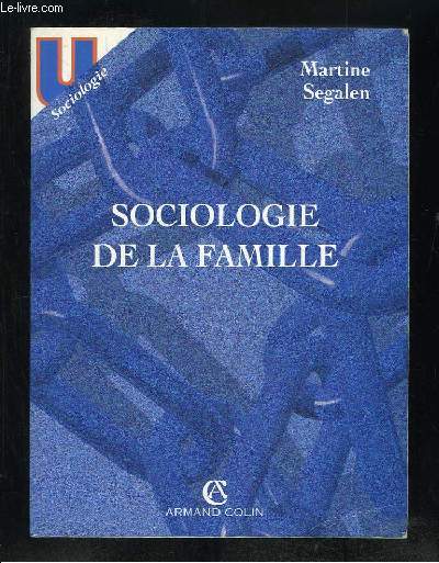 SOCIOLOGIE DE LA FAMILLE.