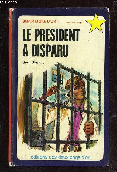 LE PRESIDENT A DISPARU.