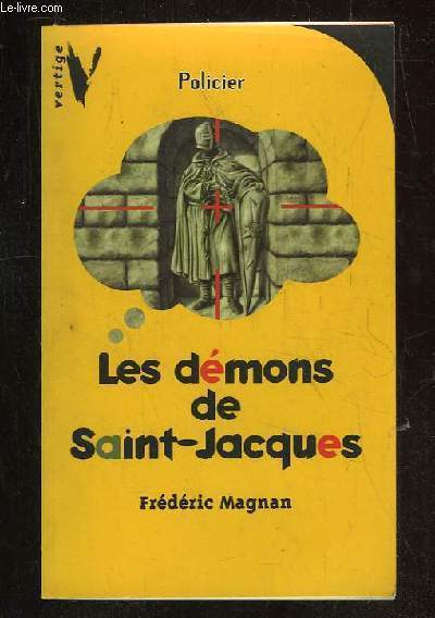 LES DEMONS DE SAINT JACQUES.