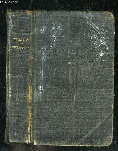 LE LIVRE DU CHRETIEN. MISSEL ET VESPERAL. 5em EDITION.