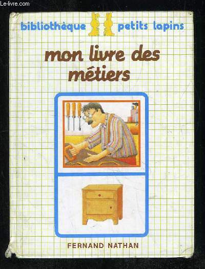MON LIVRE DES METIERS.
