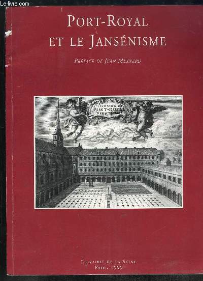 PORT ROYAL ET LE JANSENISME.