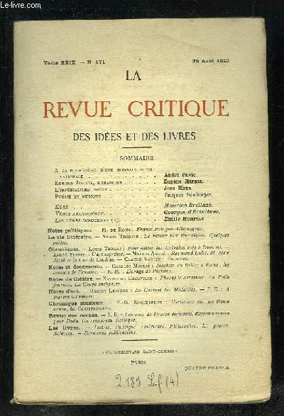 LA REVUE CRITIQUE DES IDEES ET DES LIVRES TOME XXIX N 171 DU 25 AOUT 1920. SOMMAIRE: A LA RECHERCHE D UNE MONNAIE INTERNATIONALE, L IMPERIALISME ROUGE, VENUS ABANDONNEE, LES TEMPS INNOCENTS...