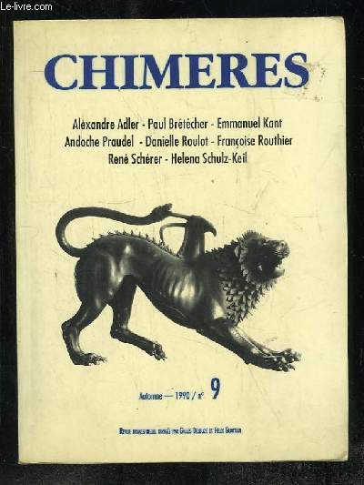 CHIMERES N 9 AUTOMNE 1990. SOMMAIRE: URSS NE PAS AUX LARMES, SOCRATE PEUT IL ETRE UNE FEMME, GREFFE DE TRANSFERT...