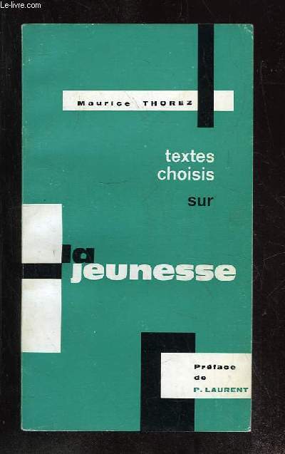 TEXTES CHOISIS SUR LA JEUNESSE.