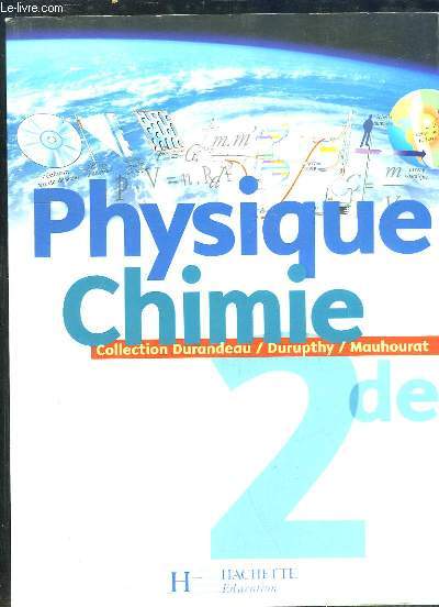 PHYSIQUE CHIMIE 2nde.