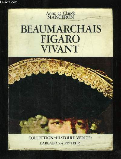 BEAUMARCHAIS FIGARO VIVANT.