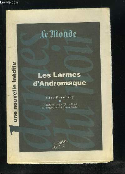 LES LARMES D ANDROMAQUE.