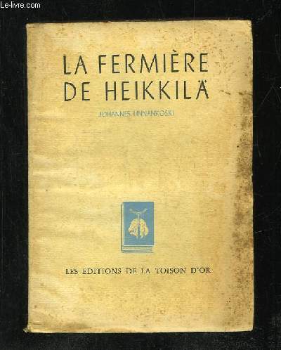 LA FERMIERES DE HEIKKILA.