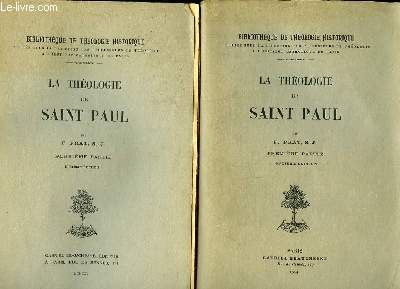 2 TOMES. LA THEOLOGIE DE SAINT PAUL.