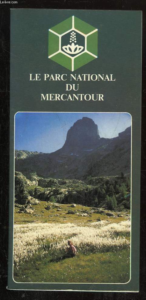 LE PARC NATIONAL DU MERCANTOUR.