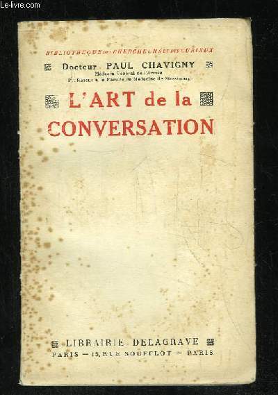 L ART DE LA CONVERSATION.