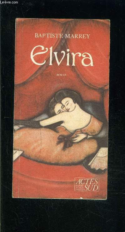 ELVIRA OU L ULTIMA PROVA