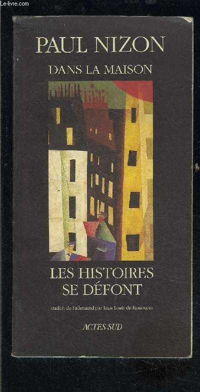 DANS LA MAISON- LES HISTOIRES SE DEFONT