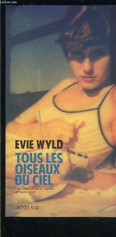 TOUS LES OISEAUX DU CIEL