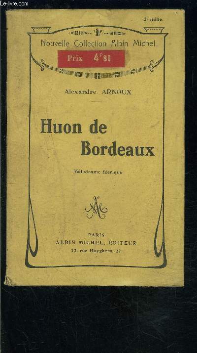 HUON DE BORDEAUX- MELODRAME FEERIQUE