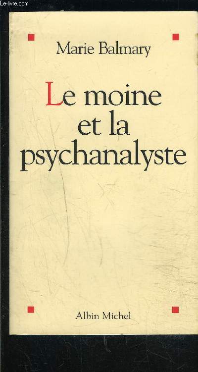 LE MOINE ET LA PSYCHANALYSTE
