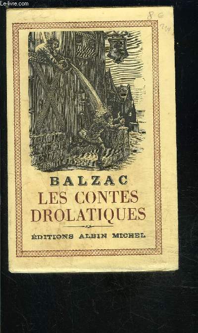 LES CONTES DROLATIQUES- TOME 1