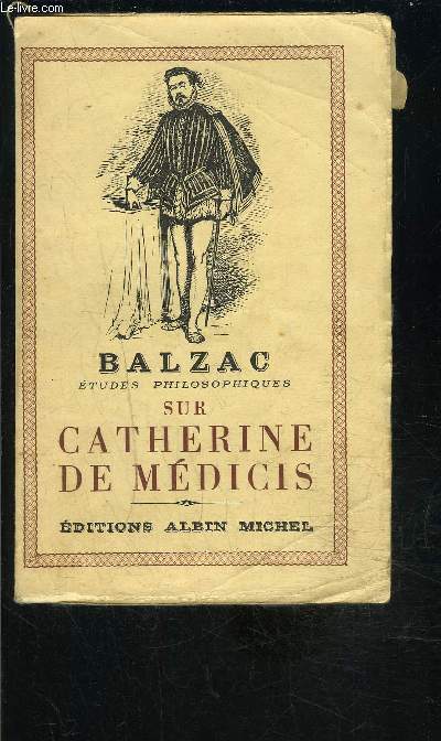 SUR CATHERINE DE MEDICIS