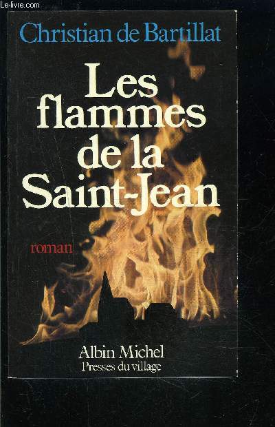 LES FLAMMES DE LA SAINT JEAN