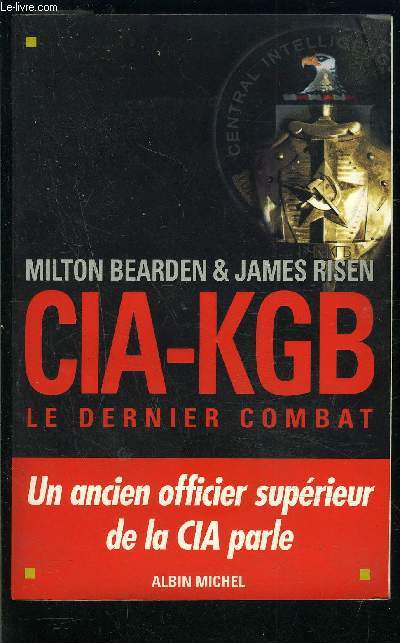 CIA KGB- LE DERNIER COMBAT