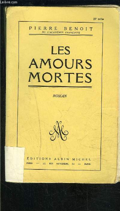LES AMOURS MORTES