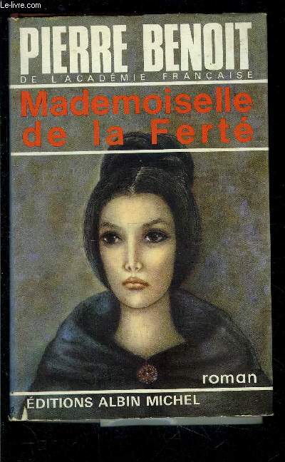 MADEMOISELLE DE LA FERTE